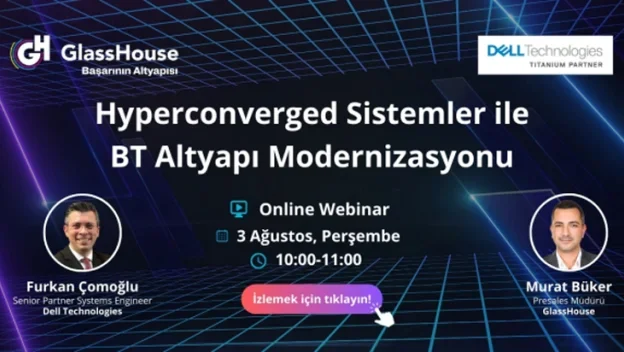 Webinar | HyperConverged Sistemler ile BT Altyapı Modernizasyonu